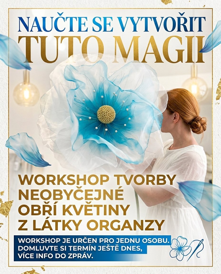 Workshop tvorby neobyčejné obří květiny z látky organzy
